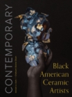 Image for Contemporary  : Black American ceramic artists