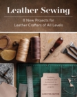 Image for Leather sewing  : 8 new projects for leather crafters of all levels