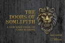 Image for The doors of somlipith  : a new dimension of card reading