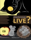 Image for Where Do Animals Live?