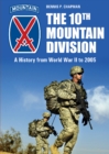 Image for The 10th Mountain Division  : a history from World War II to 2005