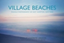 Image for Village Beaches : Pinhole Photography of East Hampton, New York