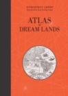 Image for Atlas of Dream Lands