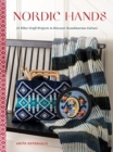 Image for Nordic hands  : 25 fiber craft projects to discover Scandinavian culture