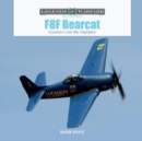Image for F8F Bearcat : Grumman&#39;s Late-War Dogfighter