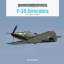 Image for P-39 Airacobra  : bell fighter in World War II