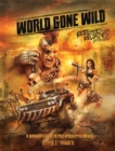 Image for World Gone Wild, Restocked and Reloaded 2nd Edition: A Survivor&#39;s Guide to Post-apocalyptic Movies