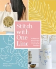 Image for Stitch with One Line : 33 Easy-to-Embroider Minimalist Designs