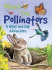 Image for Meet the Pollinators: A Night and Day Adventure