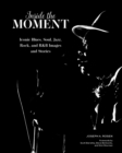 Image for Inside the Moment