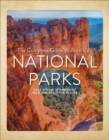 Image for The Complete Guide to America&#39;s National Parks