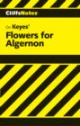 Image for CliffsNotes on Keyes&#39; Flowers for Algernon: notes