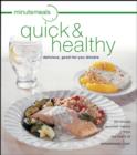 Image for Minutemeals quick &amp; healthy  : delicious, good-for-you dinners