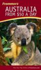 Image for Frommer&#39;s Australia from $50 a Day