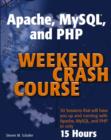 Image for Apache, MySQL, and PHP weekend crash course