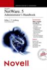 Image for Novell&#39;s Netware 5 Administrator&#39;s Handbook