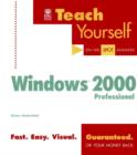 Image for Teach yourself Microsoft Windows 2000 Professional