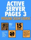 Image for Active Server Pages 3 weekend crash course