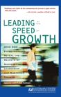 Image for Leading at the Speed of Growth