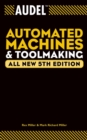 Image for Audel Automated Machines and Toolmaking