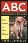 Image for ABC practical guide to dog training