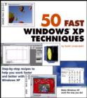 Image for 50 fast Windows XP techniques