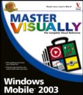 Image for Master Visually Windows Mobile 2003