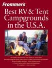 Image for Frommer&#39;s best RV and tent campgrounds in the U.S.A.