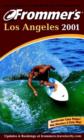 Image for Frommer&#39;s(R) Los Angeles 2001