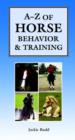 Image for A-Z of Horse Behavior and Training