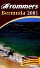 Image for Frommer&#39;s(R) Bermuda 2001