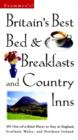 Image for Britain&#39;s Best Bed and Breakfasts and Country Inns