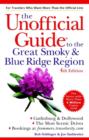 Image for The Unofficial Guide to the Great Smoky and Blue Ridge Region