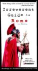 Image for Frommer&#39;s Irreverent Guide to Rome
