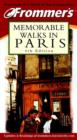 Image for Frommer&#39;s(R) Memorable Walks in Paris