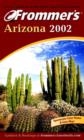 Image for Frommer&#39;s(R) Arizona 2002