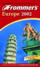 Image for Frommer&#39;s(R) Europe 2002 with map