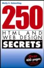 Image for 250 HTML and web design secrets