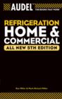Image for Audel refrigeration  : home and commercial