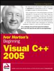 Image for Ivor Horton&#39;s beginning Visual C++ 2005