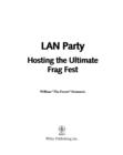 Image for LAN party: hosting the ultimate frag fest