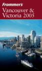 Image for Frommer&#39;s Vancouver and Victoria