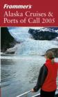 Image for Alaska cruises &amp; ports of call 2005