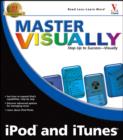 Image for Master visually iPod and iTunes