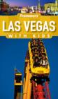 Image for Frommer&#39;s Las Vegas with Kids