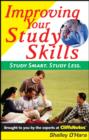 Image for Improving your study skills  : study smart, study less