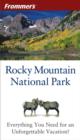 Image for Frommer&#39;s Rocky Mountain National Park