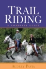Image for Trail riding  : a complete guide