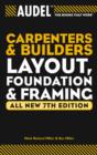 Image for Carpenter&#39;s and builder&#39;s layout, foundation, and framing