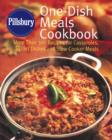 Image for Pillsbury One-Dish Meals Cookbook : More Than 300 Recipes for Casseroles, Skillet Dishes and Slow-Cooker Meals